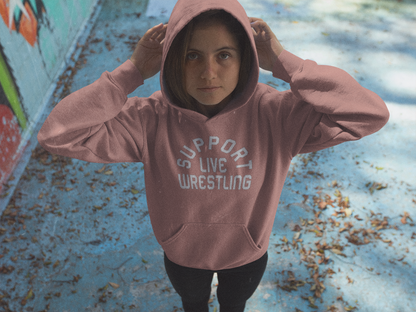 SUPPORT LIVE WRESTLING HOODIE