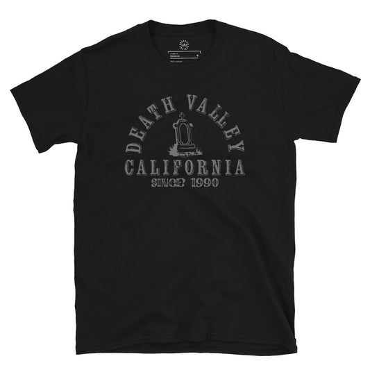 Death Valley Since 1990 Tee