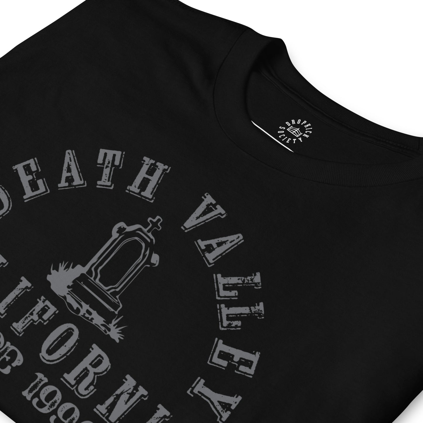 Death Valley Since 1990 Tee